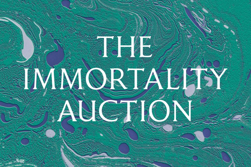 Immortality Auction