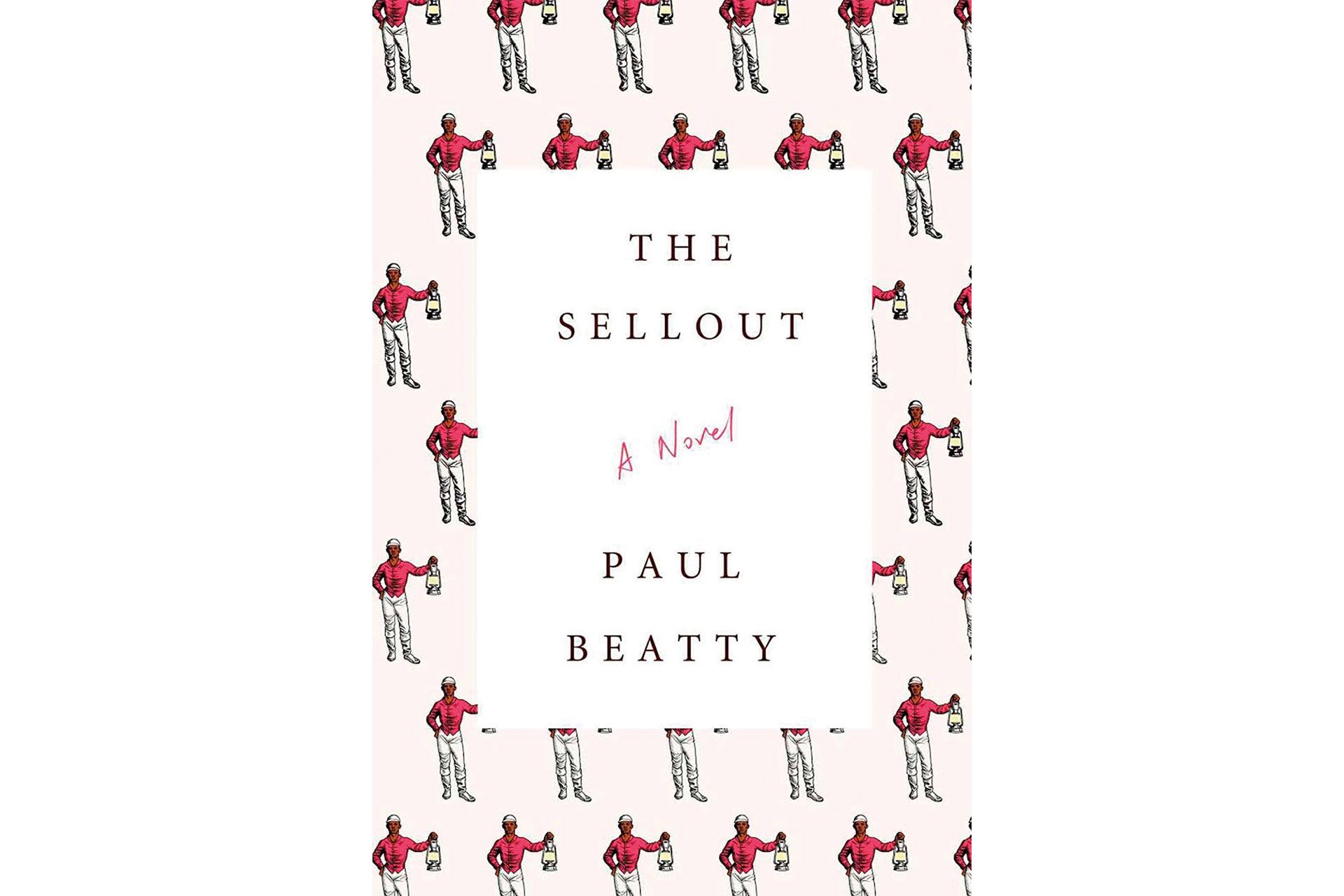 The Sellout Paul Beatty Book