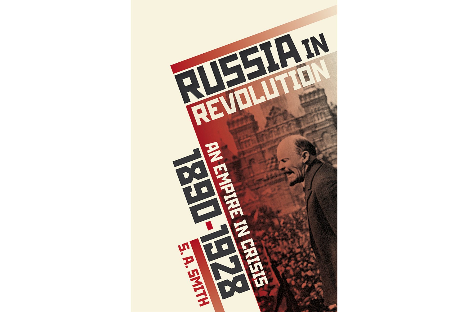 Russia in Revolution, S.A. Smith 