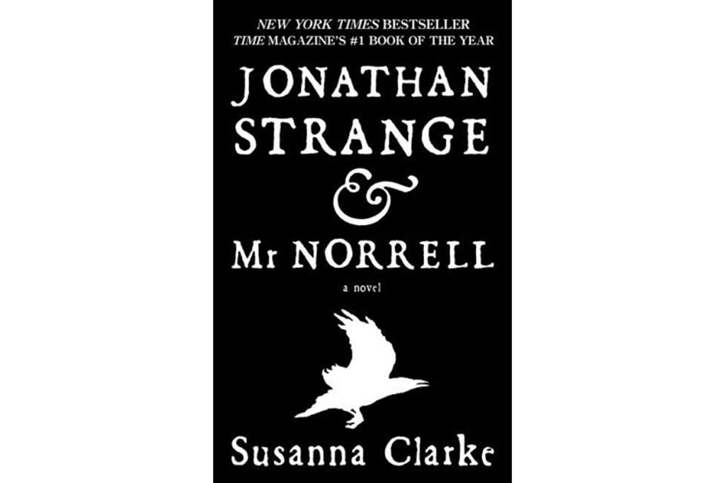 Jonathan Strange & Mr. Norrell