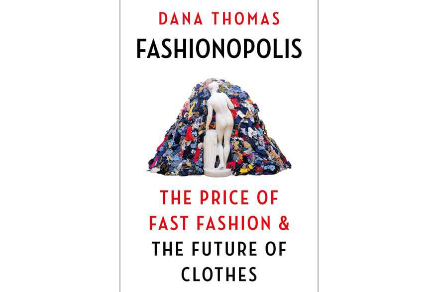 Fashionopolis by Dana Thomas