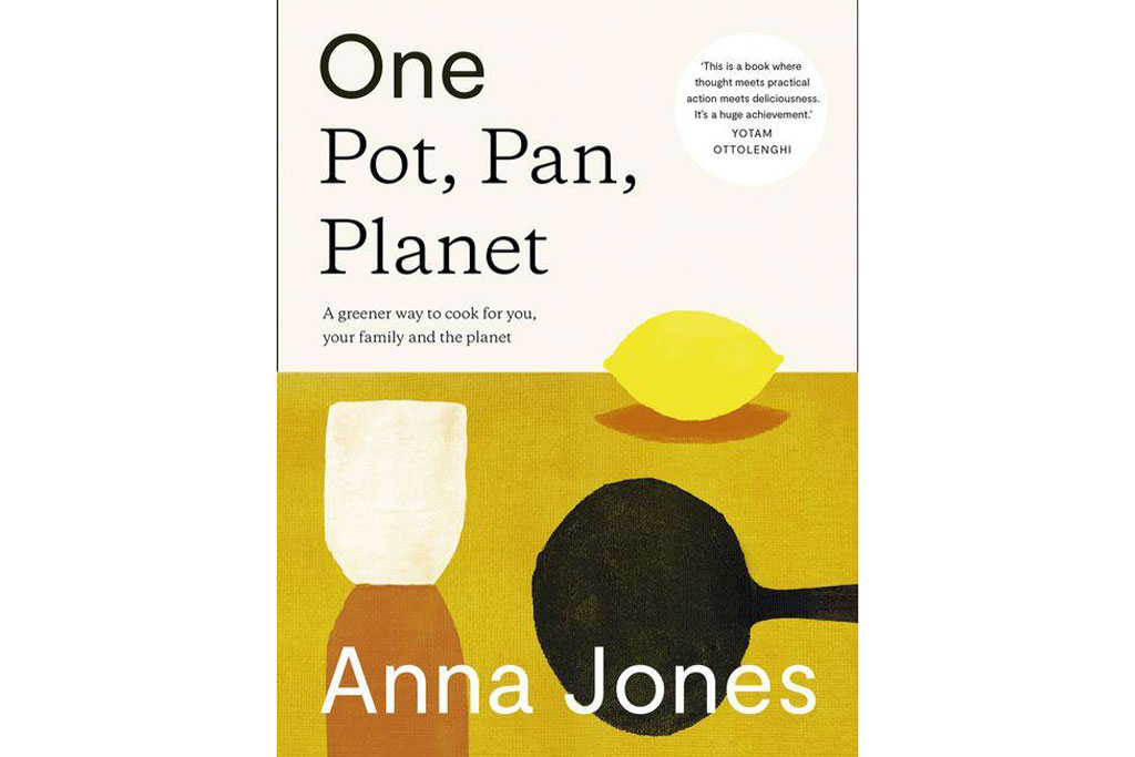 One Pot, One Pan, One Planet, Anna Jones