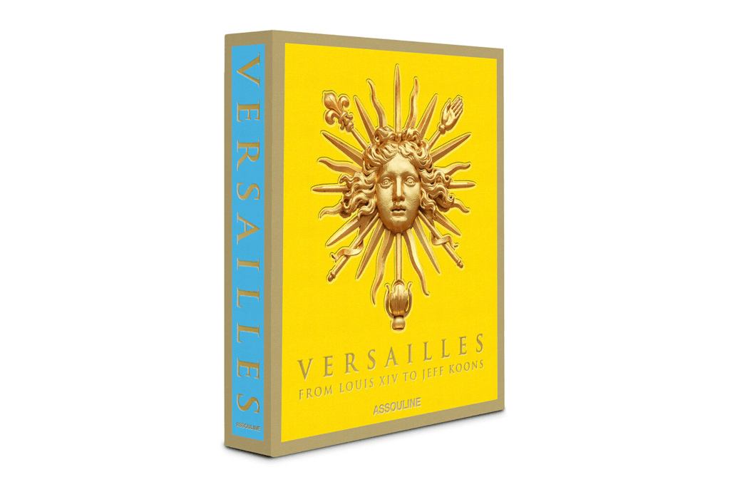 Gossip Girl Interior Inspiration - ASSOULINE Versailles From Louis Xiv To Jeff Koons Book