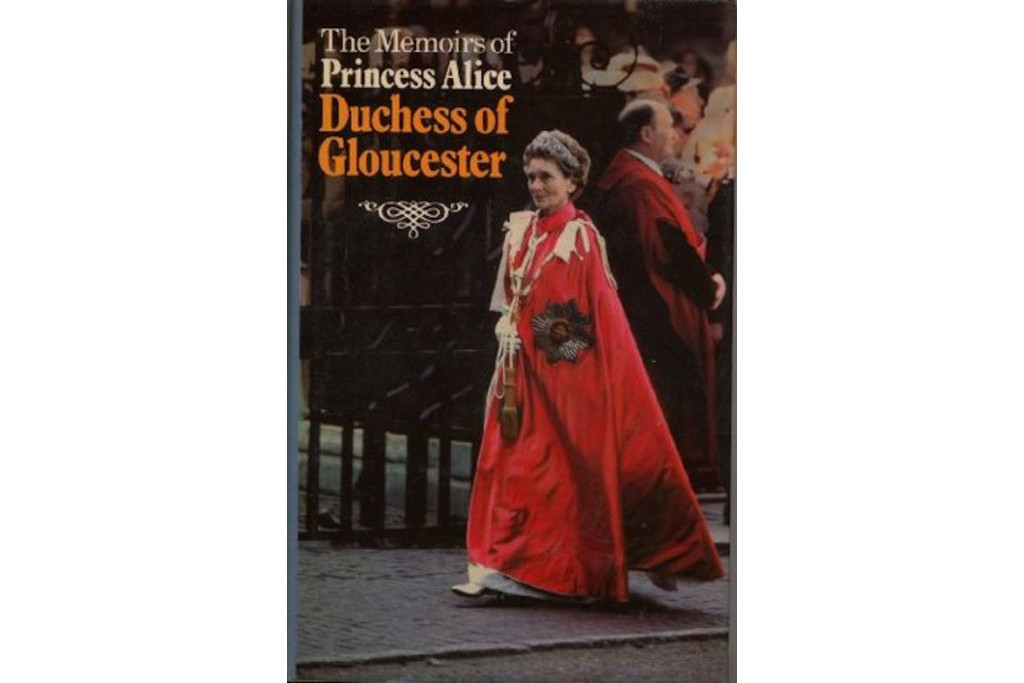 The Memoirs of Princess Alice, Duchess of Gloucester