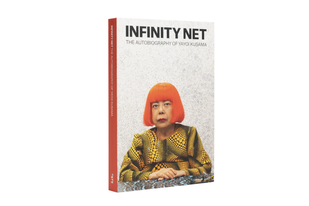 Infinity Net: The Autobiography of Yayoi Kusama