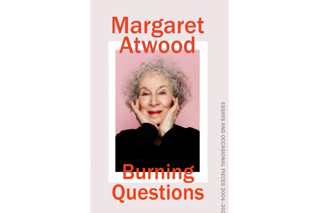 Burning Questions by Margaret AtwoodÂ