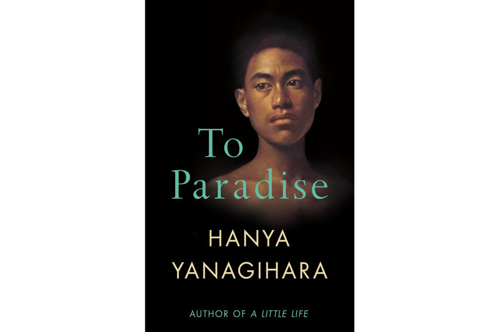 To Paradise Hanya Yanagihara
