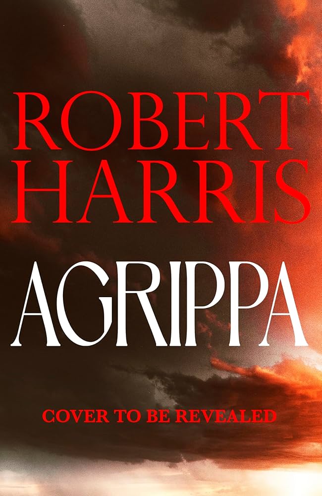 Agrippa by Robert Harris