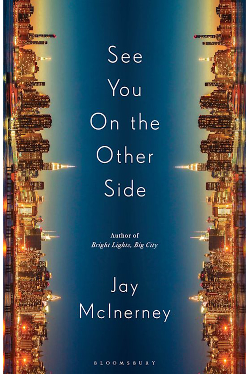 See You on the Other Side by Jay McInerney