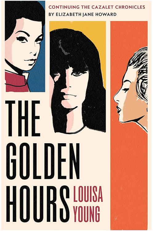 The Golden Hours by Louisa Young