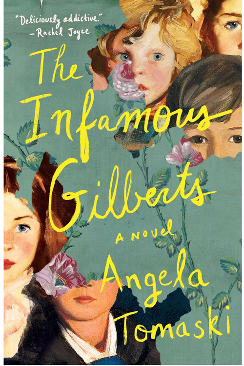The Infamous Gilberts by Angela Tomaski