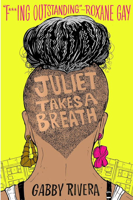 Juliet Takes a Breath by Gabby Rivera