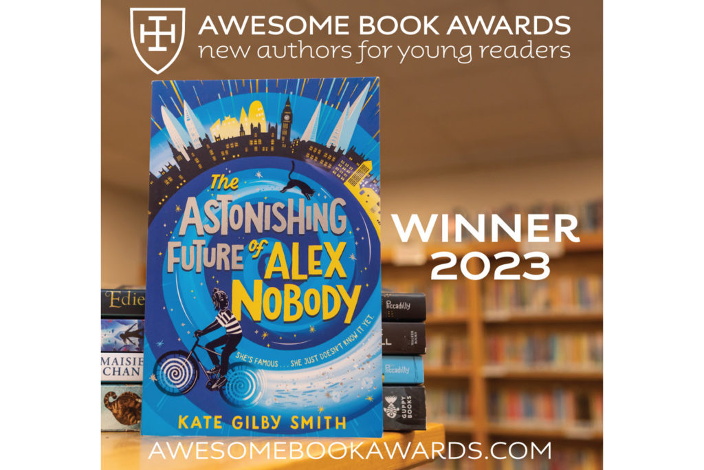 The Awesome Book Awards 2023 Winner - The Astonishing Future of Alex Nobody