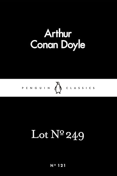Lot No. 249 by Arthur Conan Doyle