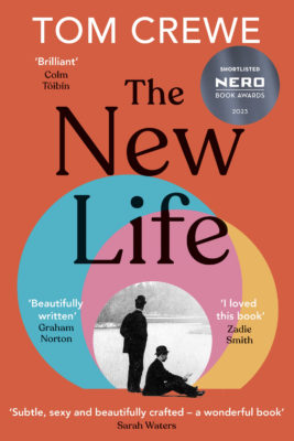 The New Life by Tom Crewe