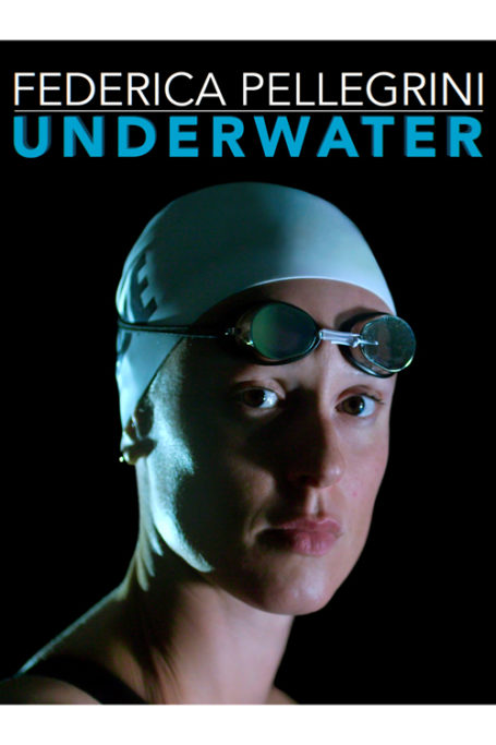 Poster for Underwater: Federica Pellegrini