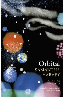 Orbital by Samantha Harvey