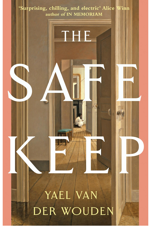 The Safekeep by Yael van der Wouden