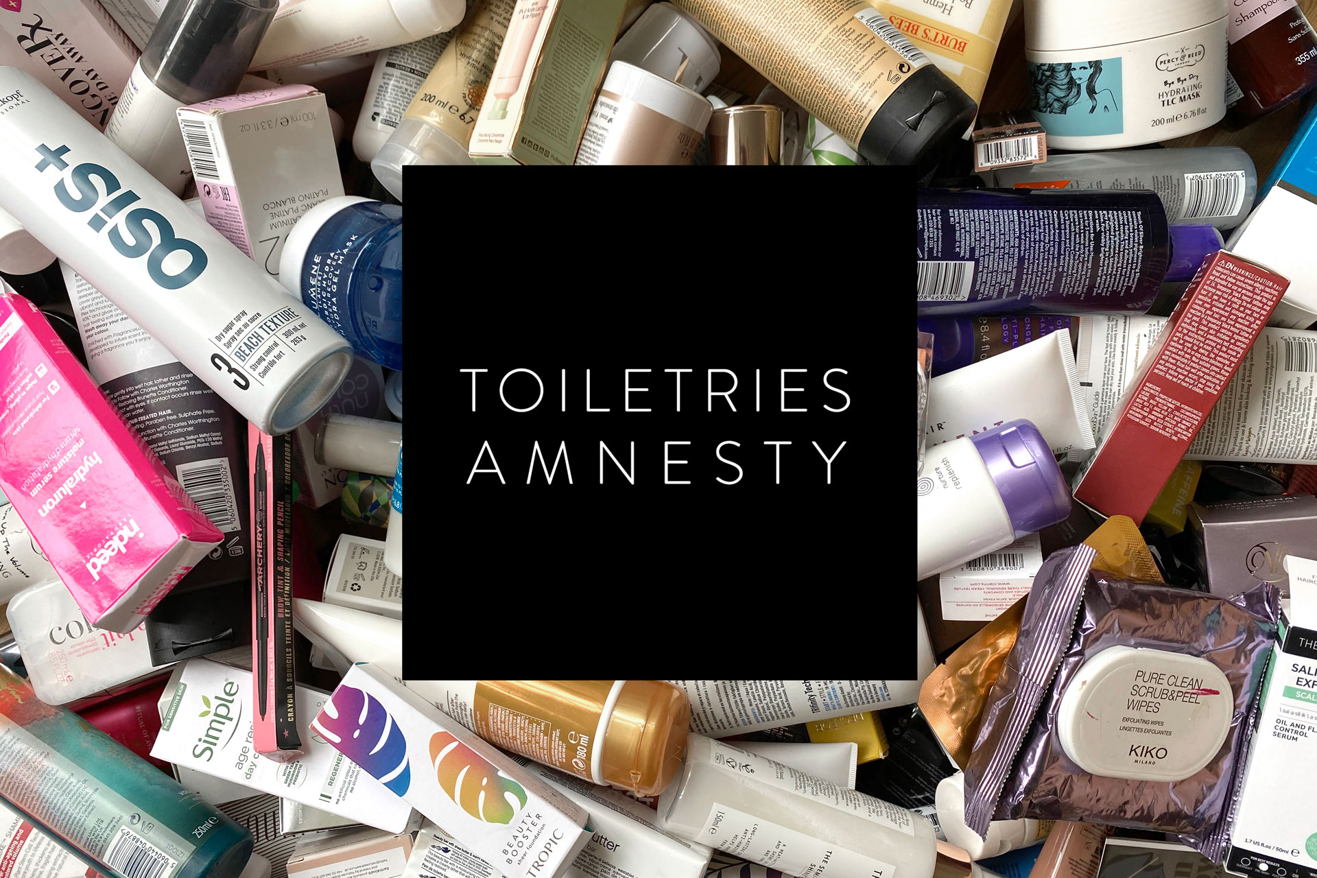 Toiletries Amnesty