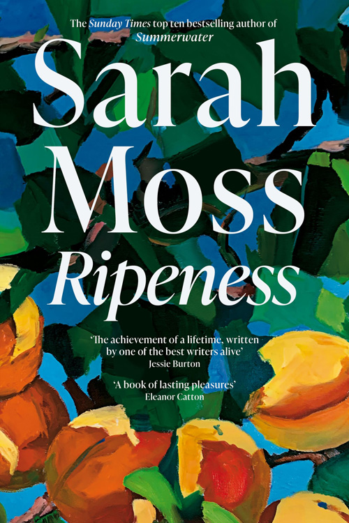 Ripeness by Sarah Moss book cover