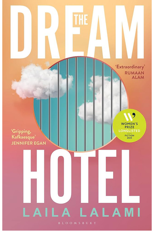 The Dream Hotel by Laila Lalami