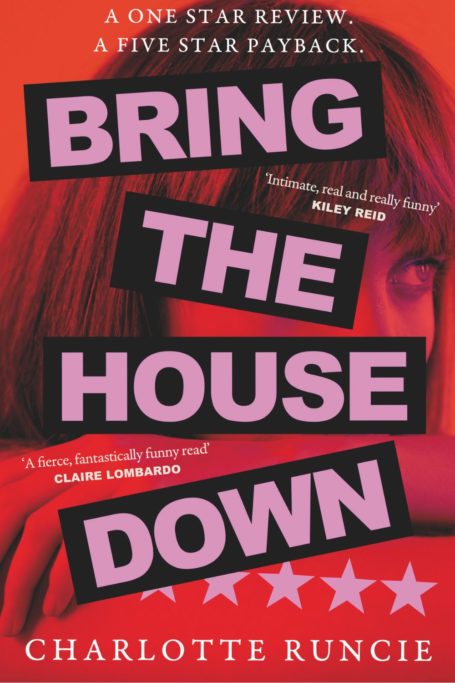 Book cover of Bring The House Down by Charlotte Runcie