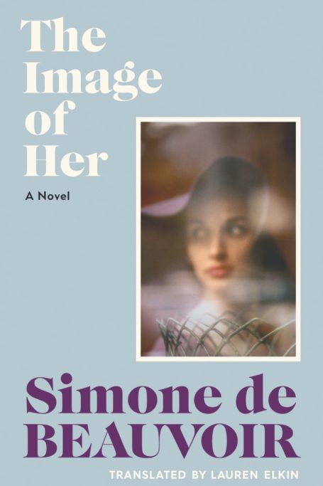 Book cover of The Image of Her by Simone de Beauvoir