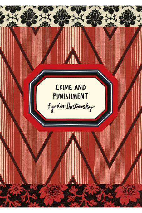 Crime and Punishment by Fyodor Dostoyevsky