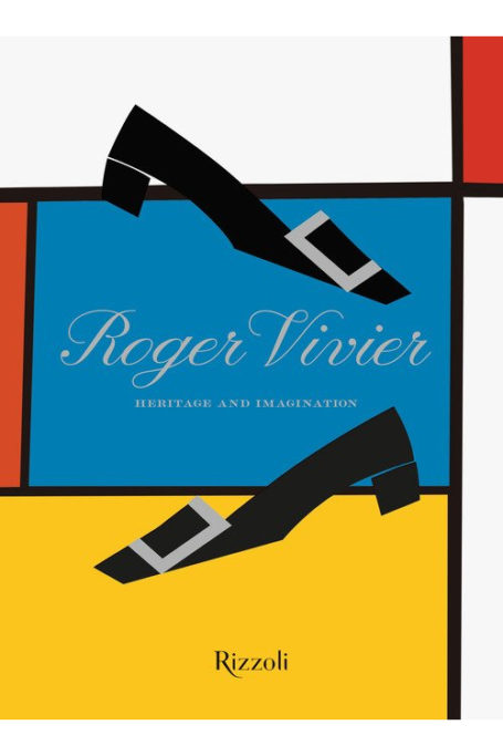 Roger Vivier: Heritage and Imagination book cover