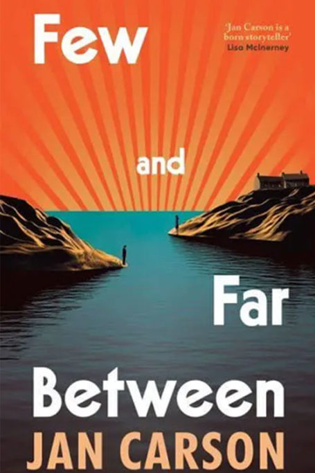 Few and Far Between by Jan Carson